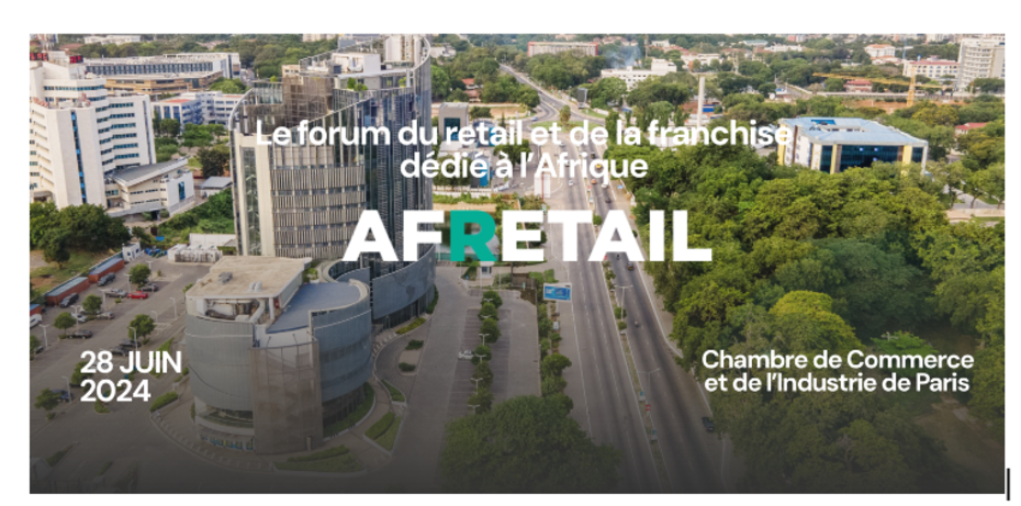 AFRETAIL, Le forum du retail et de la franchise dédié à l’Afrique